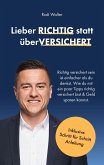 Lieber Richtig statt überVersichert (eBook, ePUB)