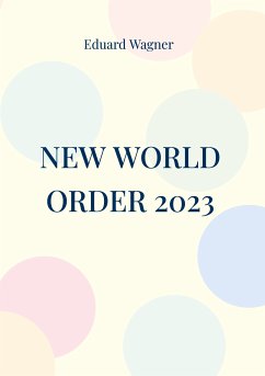 New World Order 2023 (eBook, ePUB)