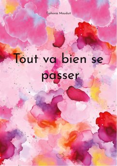 Tout va bien se passer (eBook, ePUB) - Mauduit, Tiphanie