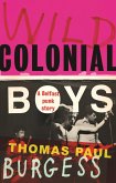 Wild colonial boys (eBook, ePUB)