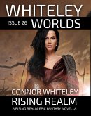 Issue 26: Rising Realm A Rising Realm Epic Fantasy Novella (Whiteley Worlds, #26) (eBook, ePUB)