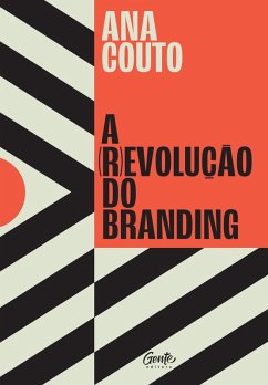 Cover A (r)evolução do branding (eBook, ePUB)