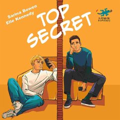 Top Secret: ein MM-College-Roman (MP3-Download) - Kennedy, Elle; Bowen, Sarina