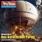 Das Katachrone Portal / Perry Rhodan-Zyklus &quote;Fragmente&quote; Bd.3256 (MP3-Download)
