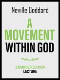 A Movement Within God - Expanded Edition Lecture (eBook, ePUB)