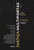Justiça Multiportas (eBook, ePUB) Justiça Multiportas (eBook, ePUB)