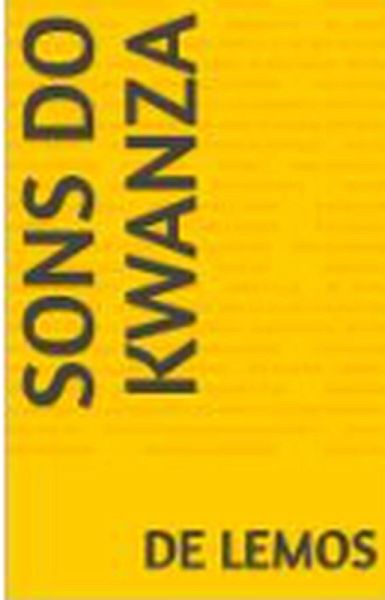 Sons do Kwanza (eBook, ePUB) Sons do Kwanza (eBook, ePUB)