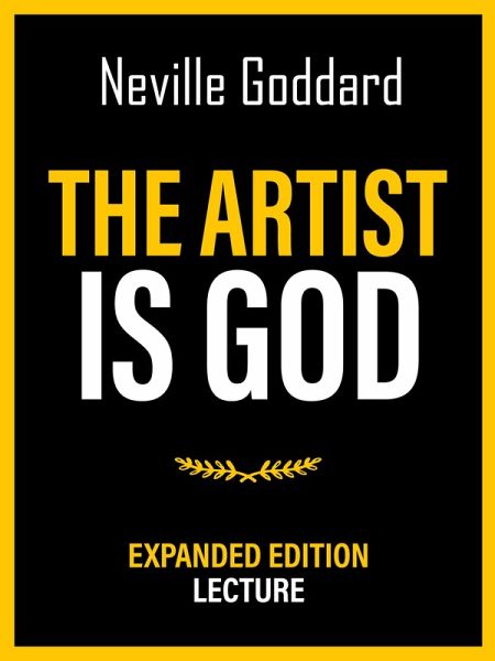 The Artist Is God - Expanded Edition Lecture (eBook, ePUB) The Artist Is God - Expanded Edition Lecture (eBook, ePUB)