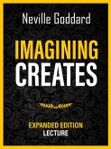 Imagining Creates - Expanded Edition Lecture (eBook, ePUB)