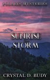 Sunrise in a Storm (Polaris Mysteries, #2) (eBook, ePUB)