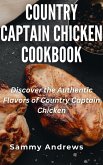 Country Captain Chicken Cookbook (eBook, ePUB)