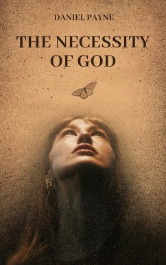 The Necessity of God (eBook, ePUB) - Payne, Daniel