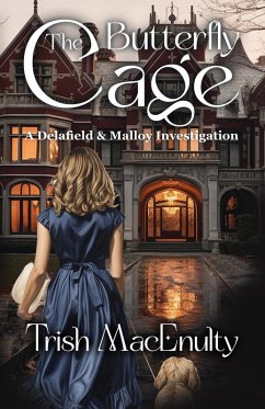 The Butterfly Cage (Delafield and Malloy Investigations) (eBook, ePUB) - Macenulty, Trish