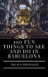 100 Fun Things to See and Do in... - Bild 1