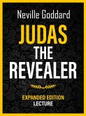 Judas The Revealer - Expanded Edition Lecture (eBook, ePUB)