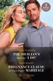 The Sicilian's Deal For 'I Do' / Pregnancy Clause In Their Paper Marriage (eBook, ePUB)