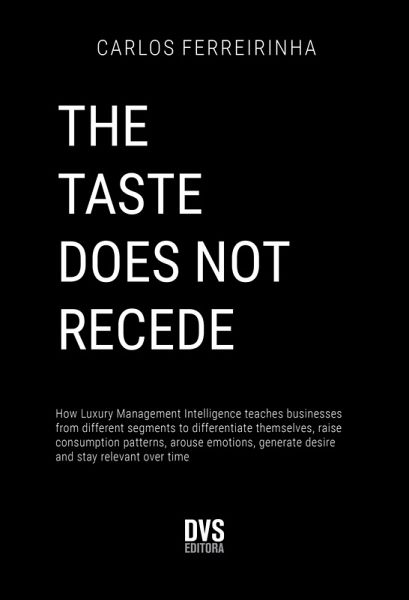 THE TASTE DOES NOT RECEDE (eBook, ePUB) THE TASTE DOES NOT RECEDE (eBook, ePUB)