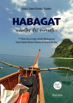 Habagat, vientos del suroeste. Parte 1 (eBook, ePUB) - Álvarez Álvarez, Alexis Jonay