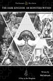 The Dark Kingdom 108 Monsters Within: A Key to the Kingdom (The Karmatic Diet Series, #1) (eBook, ePUB)
