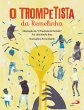 O Trompetista da Remelinha (eBook, ePUB) - Bild 1