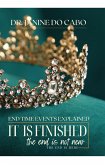 It is finished (eBook, ePUB) It is finished (eBook, ePUB)