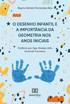 Cover O desenho infantil e a importância da geometria nos anos iniciais (eBook, ePUB)
