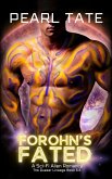 Forohn's Fated - A Sci-Fi Alien Romance (The Quasar Lineage, #5.5) (eBook, ePUB)