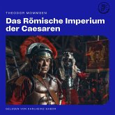 Das Römische Imperium der Caesaren (MP3-Download)