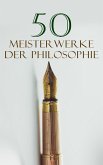 50 Meisterwerke der Philosophie (eBook, ePUB)