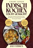 Indisch kochen leicht gemacht! (eBook, ePUB)