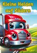 Kleine Helden auf Rädern - Bild 1
