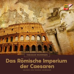 Das Römische Imperium der Caesaren (MP3-Download) - Mommsen, Theodor