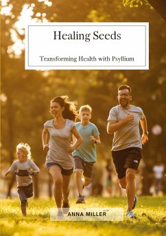 Healing Seeds - Miller, Anna