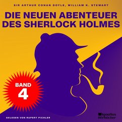 Die neuen Abenteuer des Sherlock Holmes (Band 4) (MP3-Download) - Doyle, Sir Arthur Conan; Stewart, William K.