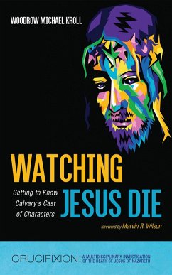 Watching Jesus Die (eBook, ePUB)