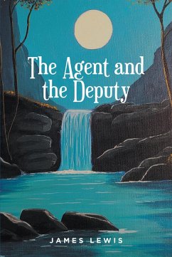 Cover The Agent and the Deputy (eBook, ePUB)