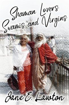 Shaman Lovers Swamis and Virgins (eBook, ePUB) - Lawton, Jane