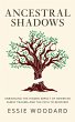 Ancestral Shadows: Unraveling the... - Bild 1