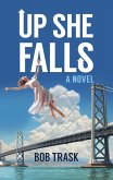 Up She Falls (eBook, ePUB)