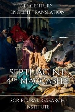 Septuagint - 4¿¿ Maccabees (eBook, ePUB) - Scriptural Research Institute