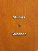 Studies In Galatians (eBook, ePUB)
