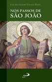 Nos Passos de São João (eBook, ePUB) Nos Passos de São João (eBook, ePUB)