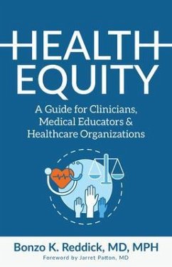 Health Equity (eBook, ePUB) - Reddick, Md