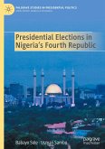 Presidential Elections in Nigeria's Fourth Republic