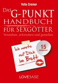 Das G-Punkt Handbuch für Sexgötter