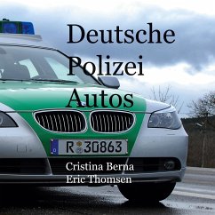 Deutsche Polizeiautos - Berna, Cristina;Thomsen, Eric