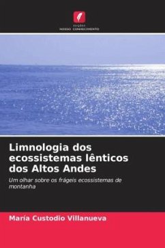 Limnologia dos ecossistemas lênticos dos Altos Andes - Custodio Villanueva, María