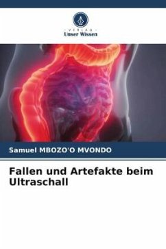 Fallen und Artefakte beim Ultraschall - Mbozo'o Mvondo, Samuel