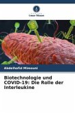 Biotechnologie und COVID-19: Die Rolle der Interleukine