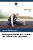Bewegungsinterventionen bei Alzheimer Krankheit